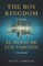 The Boy Kingdom / El Reino de Los Varones