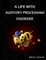 A Life With Auditory Processing Disorder