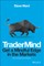 TraderMind - Get a Mindful Edge in the Markets