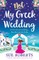 Not My Greek Wedding
