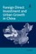 Foreign Direct Investment and Urban Growth in China