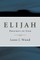 Elijah, Prophet of God