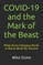 COVID-19 and the Mark of the Beast