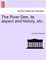 The River Dee, Its Aspect and History, Etc.