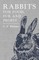 Rabbits for Food, Fur and Profit
