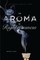 The Aroma of Righteousness