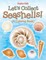 Let's Collect Seashells! (A Coloring Book)