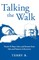 Talking the Walk