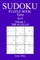 300 Easy Sudoku Puzzle Book - 2018
