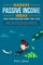 Badass Passive Income Ideas That Your Teacher Won't Tell You