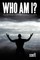 Who Am I?
