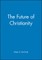 Future of Christianity