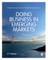 Doing Business in Emerging Markets