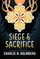 Siege and Sacrifice