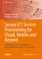 Secure ICT Service Provisioning for Cloud, Mobile and Beyond