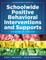 An Educator's Guide to Schoolwide Positive Behavioral Inteventions and Supports