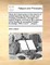 Three Short Discourses on the Manner of Christ's Teaching, the Fear of God, and Christian Contentment. Abridged from Leland, Rogers, and Amory. by a Member of the Society for Promoting Christian Knowledge. with a Set of ... Prayers, ...