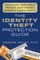 The Identity Theft Protection Guide