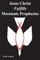 Jesus Christ Fulfills Messianic Prophecies