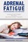 Adrenal Fatigue