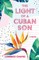 The Light of a Cuban Son