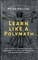 Learn Like a Polymath