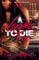A Love to Die For