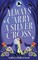 Always Carry a Silver Cross