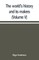 The world's history and its makers (Volume V)