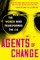 Agents of Change