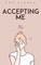 Accepting ME