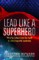 Lead Like a Superhero