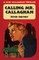 Calling Mr. Callaghan