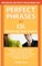 Perfect Phrases for ESL