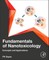 Fundamentals of Nanotoxicology