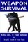 Weapon Survival