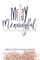 Messy to Meaningful