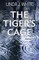 The Tiger's Cage