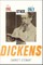 The One, Other, and Only Dickens