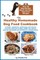 The Healthy Homemade Dog Food Cookbook