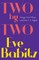 Two by Two