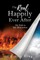 The Real Happily Ever After