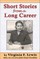 Short Stories from a Long Career