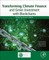 Transforming Climate Finance and Green Investment with Blockchains