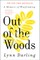 Out of the Woods