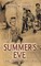 Summer's Eve, Jake, Donny and Dibs