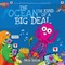 The Ocean Is Kind of a Big Deal