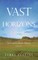 Vast Horizons