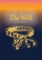 The Well for A New Civilization