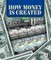 How Money Is Created